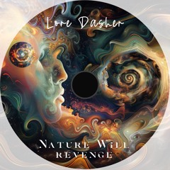 Nature Will Revenge