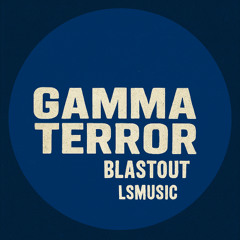 GAMMA Terror