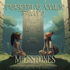 Milestones