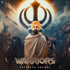 Warriors | Ravinder Grewal