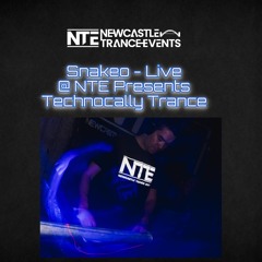 Snakeo - Live @ NTE Presents Technocally Trance