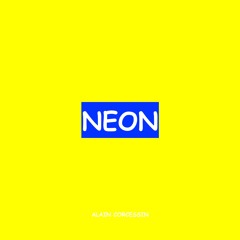 NEON / album : ALAIN CORCESSIN 2023