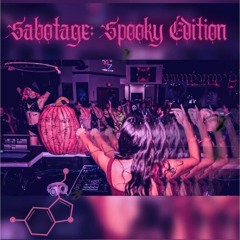 Sabotage: Spooky Edition @ 47Lounge OKC