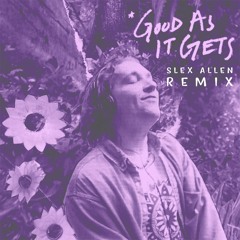 Louis Futon - Good As It Gets (Slex Allen Remix)
