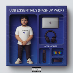 Leizer B USB ESSENTIALS (Mashup Pack) (+20 TRACKS)