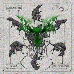 SVDDEN DEATH x PEELINGFLESH  x NIMDA x YVM3 - MIDNIGHT (GVNDUBZ REMIX)