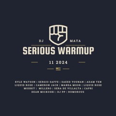 Serious Warmup 11/24