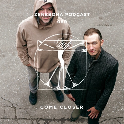 Zenebona Podcast 060 - Come Closer (Exclusive Set @ Gazgolder Club 03 Nov 2023)
