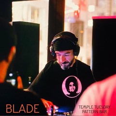 Blade @ Pattern Bar LA (Nov.05.2019)