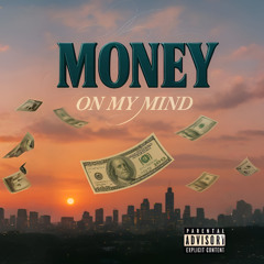 money on my mind $