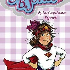 [PDF] DOWNLOAD Junie B. Jones ?s la Capitana Esport (Catalan Edition)