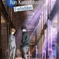 Ron Kamonohashi's Forbidden Deductions; Season 1 Episode 6 FullEPISODES -52867