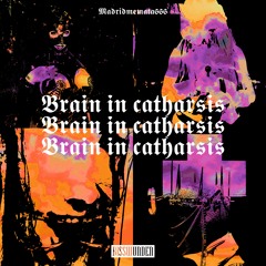 BISSWUNDEN PODCAST [001] - BRAIN IN CATHARSIS I