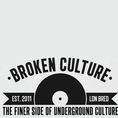 Broken Culture Guest Mix (2011)