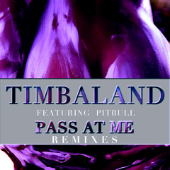 Pass At Me (Tommy Trash Remix) [feat. Pitbull]
