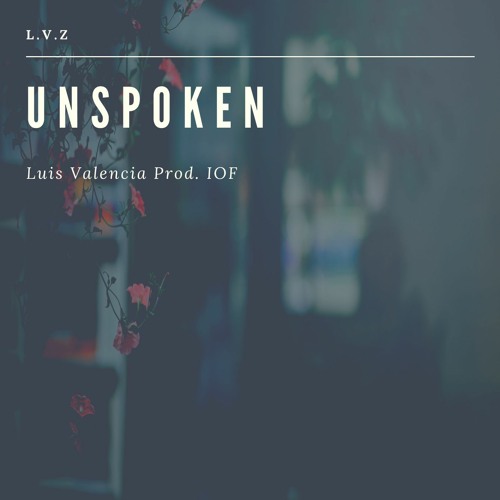 Unspoken (prod.IOF)