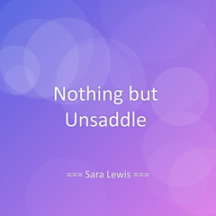 Nothing but Unsaddle