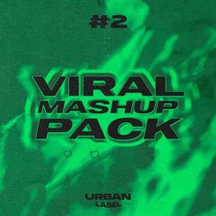 Viral Mashup Pack #2 - Marzo 2024 / Reggaeton, Trap, Dembow... / Free Download!
