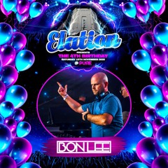 BON LEE - ELATION THE 4TH BIRTHDAY PROMO