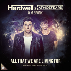 All That We Are Living For (Extended Mix)