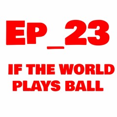 🌎EP_23🌎