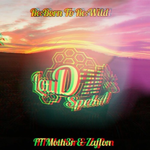 JDNB Feature - LouDSpekA - Reborn To Rewild Ft. Moth3r & Zaflon [Break The Code]