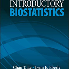download PDF 💖 Introductory Biostatistics by  Chap T. Le &  Lynn E. Eberly [EBOOK EP