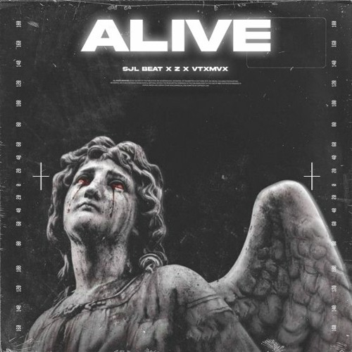 ALIVE (w/ VTXMVX & Z)