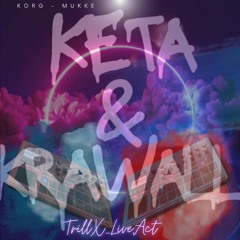 KetaUndKrawall (Bootleg)
