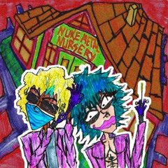 NUKE METAL NURSERY  [PROD DIEPERRY & JENNYVIRUS]