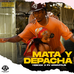 Mata Y Depacha