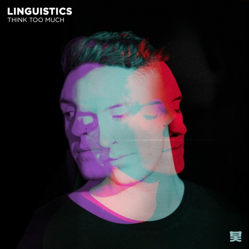 Linguistics - Think Too Much