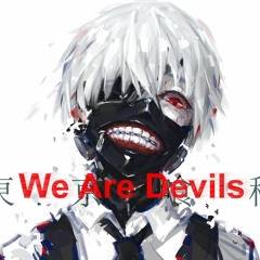 We Are Devils موسيقى شيطانية