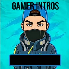 Gamer Youtuber Intros