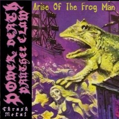 The Frogman's Arise