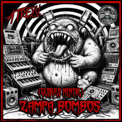 ATREYU 303 - ZAMPABOMBOS (GLOBULO MENTAL)