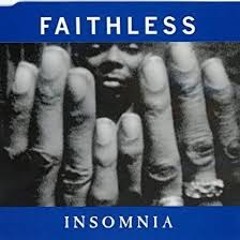 Faithless - Insomnia (Hotline+Dynamite Remix)