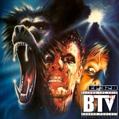 BTV Ep328 Zombie 5 Killing Birds (1988) & Primal Rage (1988) Reviews 5_22_23