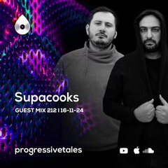 212 Guest Mix I Progressive Tales with Supacooks