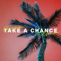 Dazed, Jeal Eleven - Take A Chance (Original Mix)
