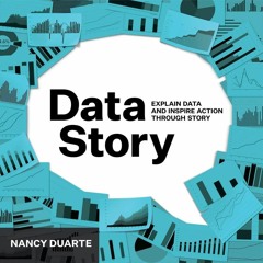DOWNLOAD [PDF] DataStory: Explain Data and Inspire Action Through Story ipad