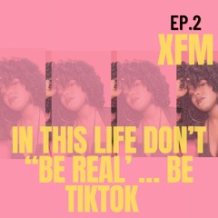 EPISODE 2🚨In this life don't be 'Bereal'..BE TIKTOK - Guest:Kiro 🎼