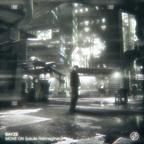 Bayze - Move On (paulø Reimagined)