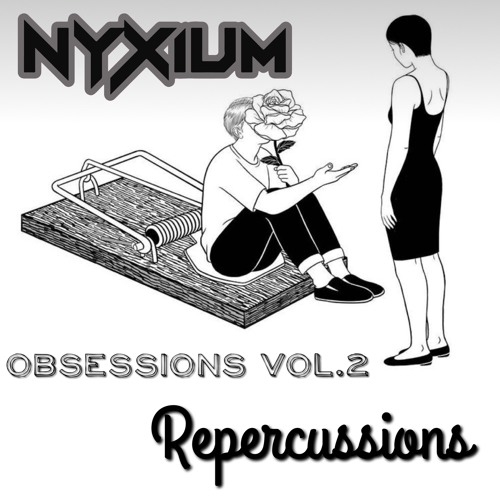 Obsessions VOL.2 - Repercussions