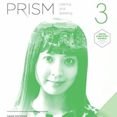 [VIEW] EPUB KINDLE PDF EBOOK Prism Level 3 Student's Book with Online Workbook Listen