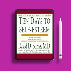 Ten Days to Self-Esteem. Unpaid Access [PDF]