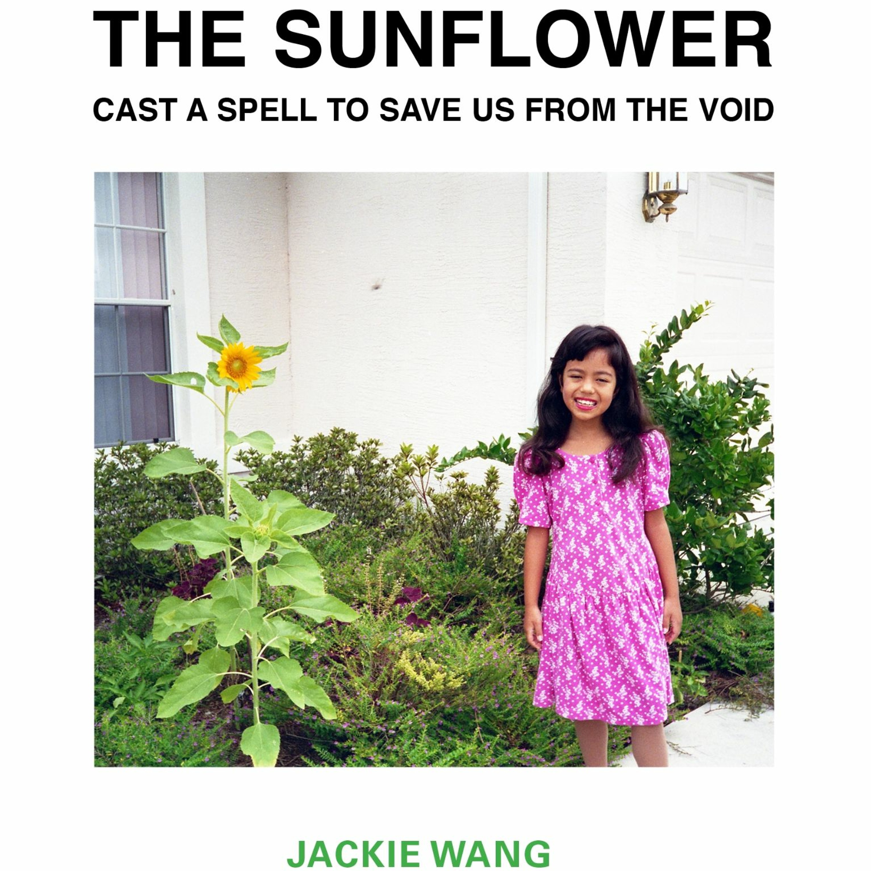 The Sunflower Cast a Spell to Save Us From the Void by Jackie Wang episode artwork