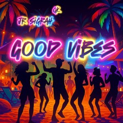 Good Vibes