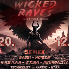 0 AUF 100 @WICKED RAVES