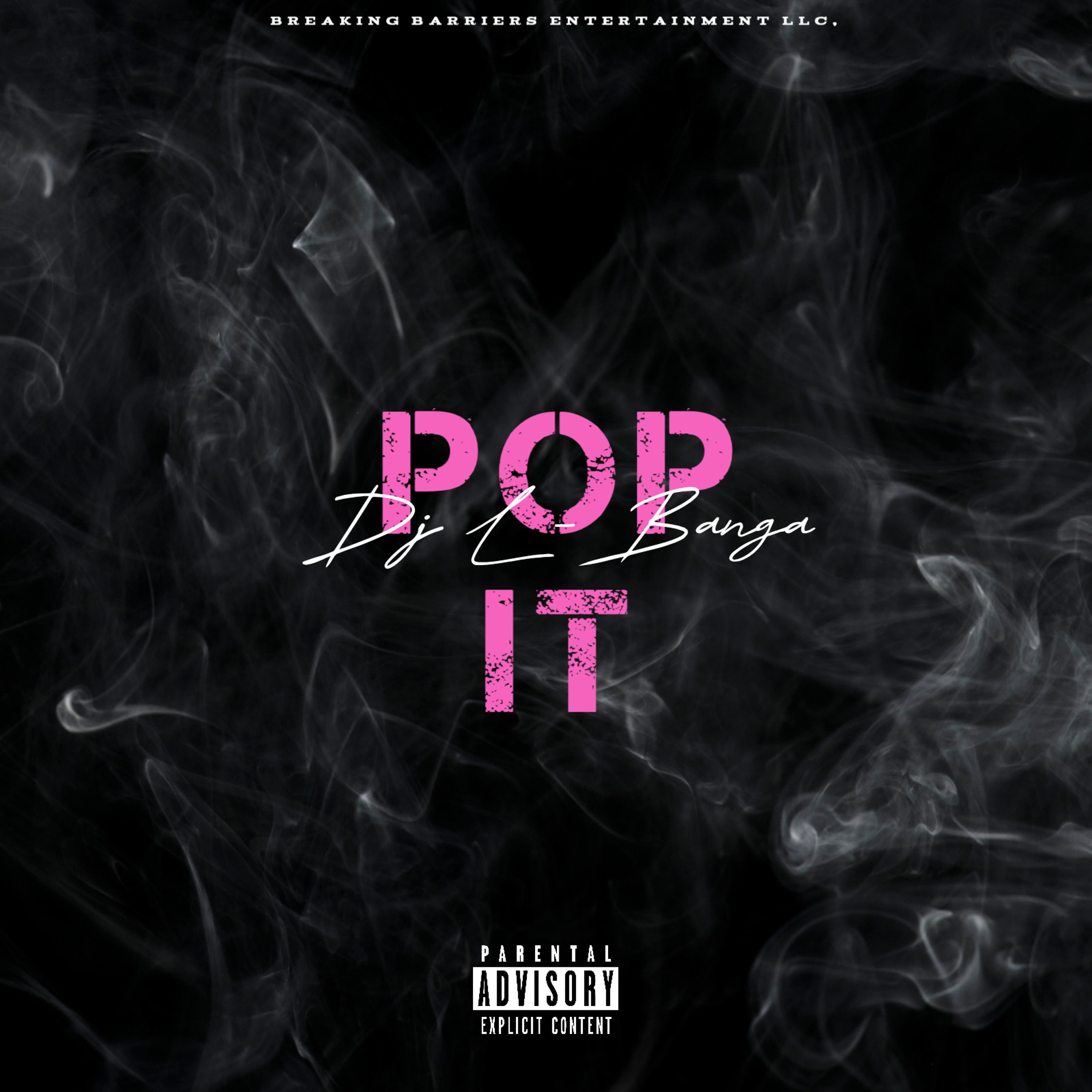 Pop It (Original) Prod By Dj L-Banga episode artwork